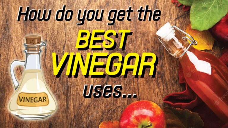 how do you get the best vinegar uses