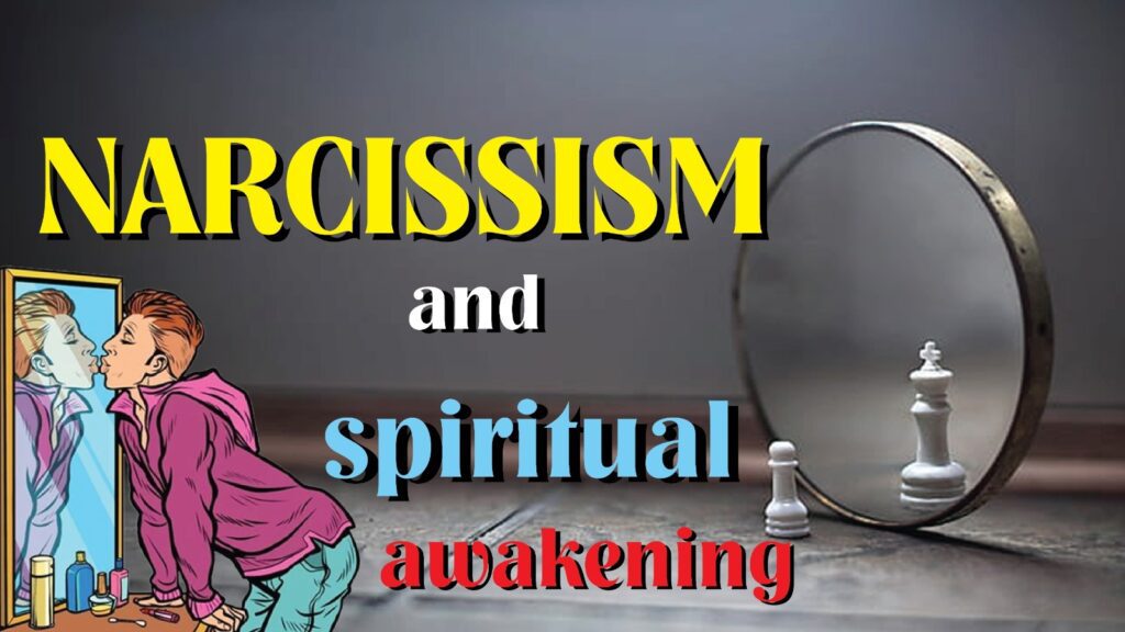 narcissism ad spritual awakening