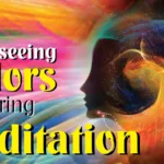 how seeing colors during meditation
