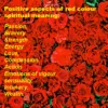 Positive aspects of red color spiritual meaning: