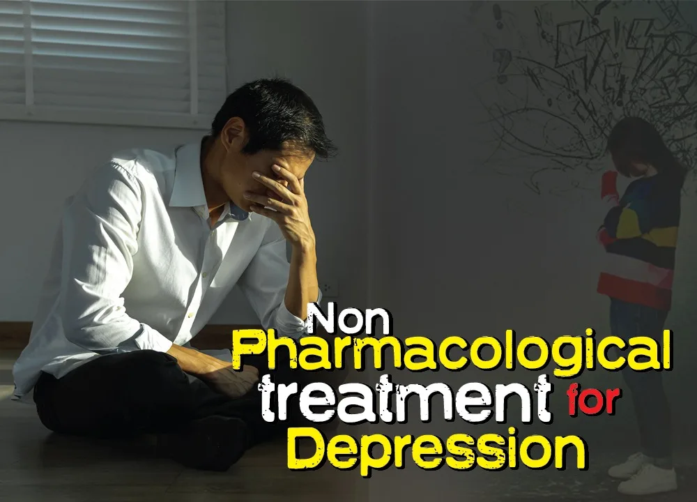 non pharmacological treatment for depression