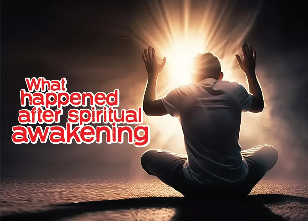 What happens after spiritual awakening - Reflective Thoughts