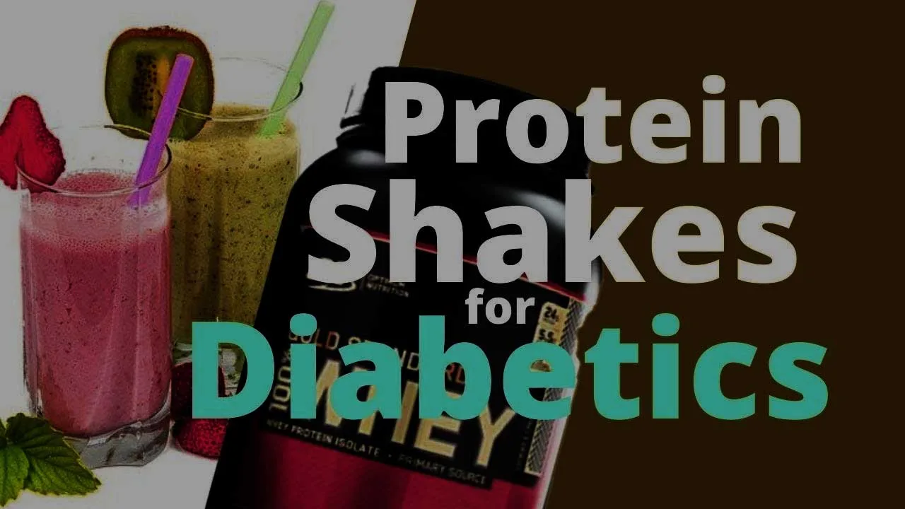 Best Protein shake for Diabetes