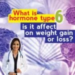 What is hormone type 6