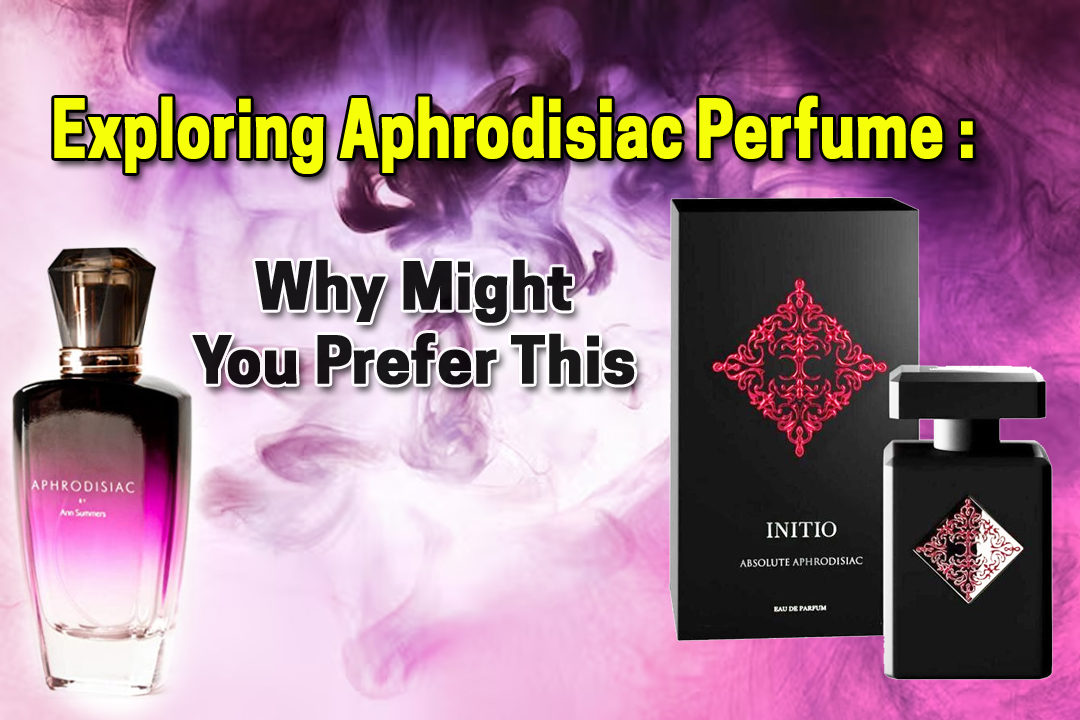 aphrodisiac perfume