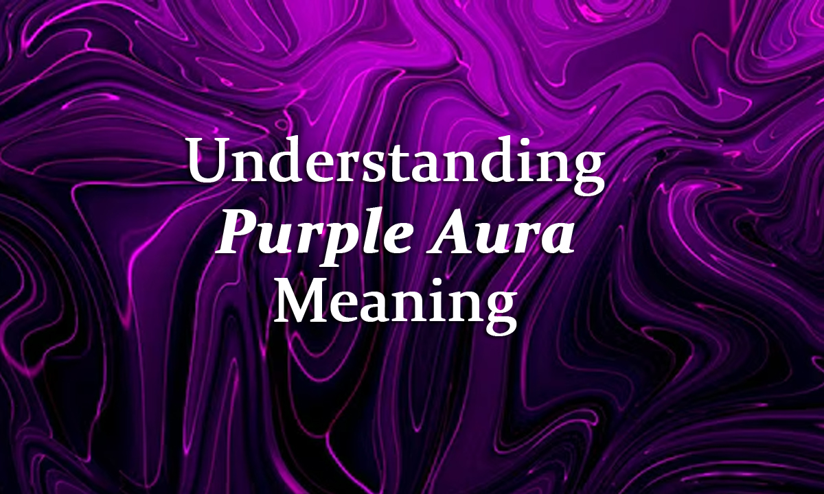 purple aura meaning
